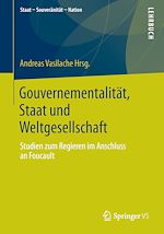 Télécharger le livre :  Gouvernementalität, Staat und Weltgesellschaft