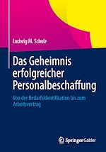 Télécharger le livre :  Das Geheimnis erfolgreicher Personalbeschaffung