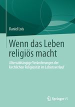 Télécharger le livre :  Wenn das Leben religiös macht