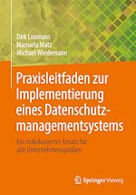 Download this eBook Praxisleitfaden zur Implementierung eines Datenschutzmanagementsystems