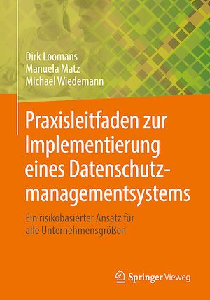 Download the eBook: Praxisleitfaden zur Implementierung eines Datenschutzmanagementsystems
