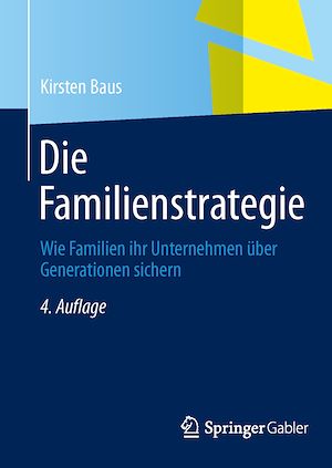 Téléchargez le livre :  Die Familienstrategie