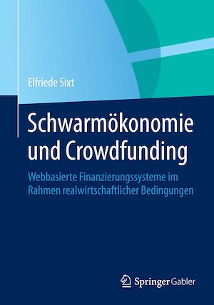 Téléchargez le livre :  Schwarmökonomie und Crowdfunding
