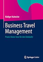 Télécharger le livre :  Business Travel Management