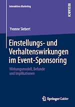Télécharger le livre :  Einstellungs- und Verhaltenswirkungen im Event-Sponsoring