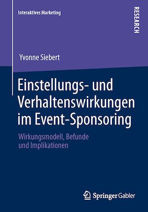 Téléchargez le livre :  Einstellungs- und Verhaltenswirkungen im Event-Sponsoring