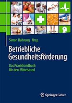 Télécharger le livre :  Betriebliche Gesundheitsförderung