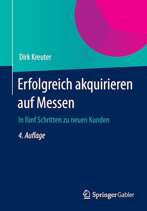 Téléchargez le livre :  Erfolgreich akquirieren auf Messen