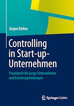 Télécharger le livre :  Controlling in Start-up-Unternehmen