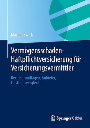 Téléchargez le livre :  Vermögensschaden-Haftpflichtversicherung für Versicherungsvermittler