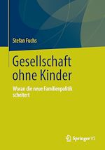 Télécharger le livre :  Gesellschaft ohne Kinder