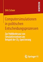 Télécharger le livre :  Computersimulationen in politischen Entscheidungsprozessen