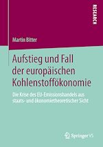 Télécharger le livre :  Aufstieg und Fall der europäischen Kohlenstoffökonomie