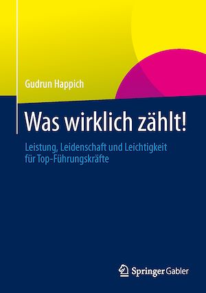 Téléchargez le livre :  Was wirklich zählt!
