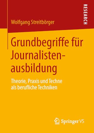Téléchargez le livre :  Grundbegriffe für Journalistenausbildung