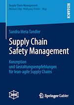 Télécharger le livre :  Supply Chain Safety Management