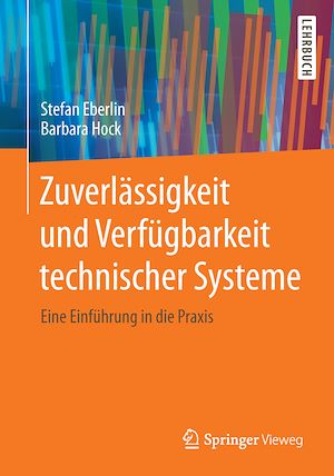 Download the eBook: Zuverlässigkeit und Verfügbarkeit technischer Systeme