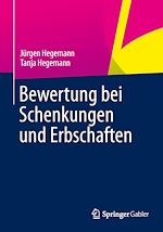Télécharger le livre :  Bewertung bei Schenkungen und Erbschaften