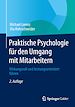 Télécharger le livre :  Praktische Psychologie für den Umgang mit Mitarbeitern