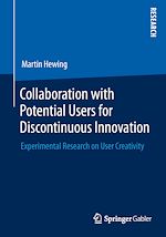 Download this eBook Collaboration with Potential Users for Discontinuous Innovation