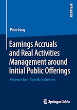Download this eBook Earnings Accruals and Real Activities Management around Initial Public Offerings