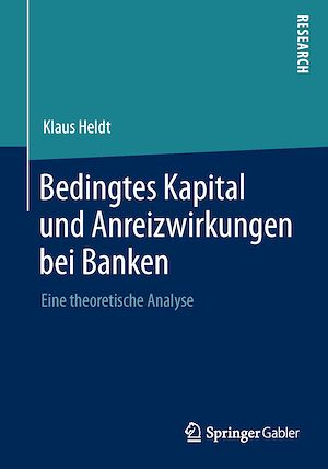 Téléchargez le livre :  Bedingtes Kapital und Anreizwirkungen bei Banken