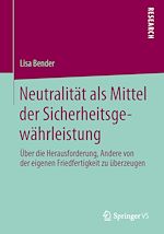 Télécharger le livre :  Neutralität als Mittel der Sicherheitsgewährleistung