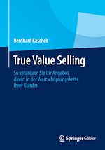 Télécharger le livre :  True Value Selling