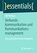 Télécharger le livre :  Verbandskommunikation und Kommunikationsmanagement