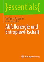 Télécharger le livre :  Abfallenergie und Entropiewirtschaft