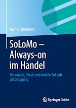 Télécharger le livre :  SoLoMo - Always-on im Handel