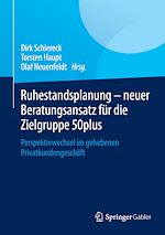 Télécharger le livre :  Ruhestandsplanung - neuer Beratungsansatz für die Zielgruppe 50plus