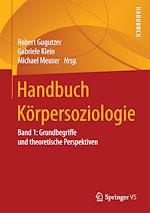 Télécharger le livre :  Handbuch Körpersoziologie