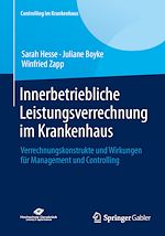 Télécharger le livre :  Innerbetriebliche Leistungsverrechnung im Krankenhaus