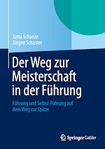 Télécharger le livre :  Der Weg zur Meisterschaft in der Führung