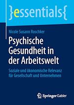 Télécharger le livre :  Psychische Gesundheit in der Arbeitswelt