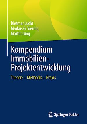 Téléchargez le livre :  Kompendium Immobilien-Projektentwicklung
