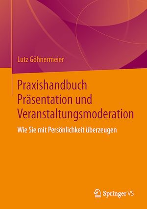 Download the eBook: Praxishandbuch Präsentation und Veranstaltungsmoderation