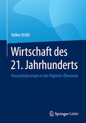 Téléchargez le livre :  Wirtschaft des 21. Jahrhunderts