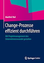 Télécharger le livre :  Change-Prozesse effizient durchführen
