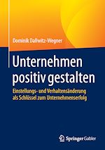Télécharger le livre :  Unternehmen positiv gestalten