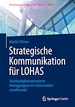 Télécharger le livre :  Strategische Kommunikation für LOHAS