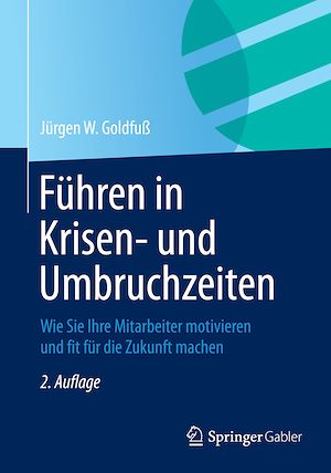 Téléchargez le livre :  Führen in Krisen- und Umbruchzeiten