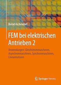 Télécharger le livre :  FEM bei elektrischen Antrieben 2
