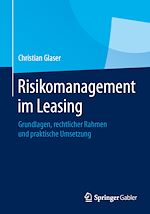 Télécharger le livre :  Risikomanagement im Leasing