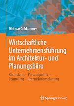 Download this eBook Wirtschaftliche Unternehmensführung im Architektur- und Planungsbüro