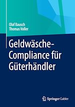 Télécharger le livre :  Geldwäsche-Compliance für Güterhändler
