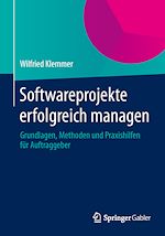 Télécharger le livre :  Softwareprojekte erfolgreich managen
