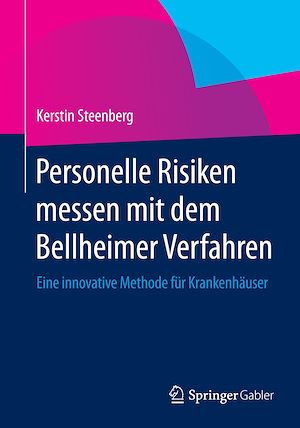 Téléchargez le livre :  Personelle Risiken messen mit dem Bellheimer Verfahren