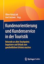 Télécharger le livre :  Kundenorientierung und Kundenservice in der Touristik